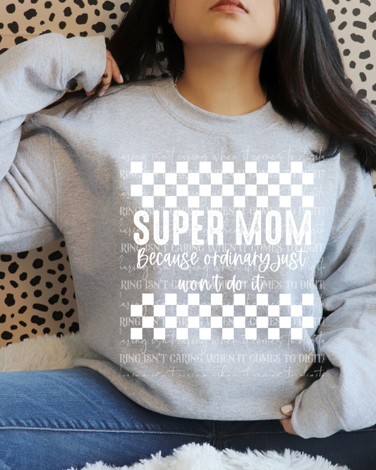 Super mom (white)-DTF TRANSFER (DDD/F24)