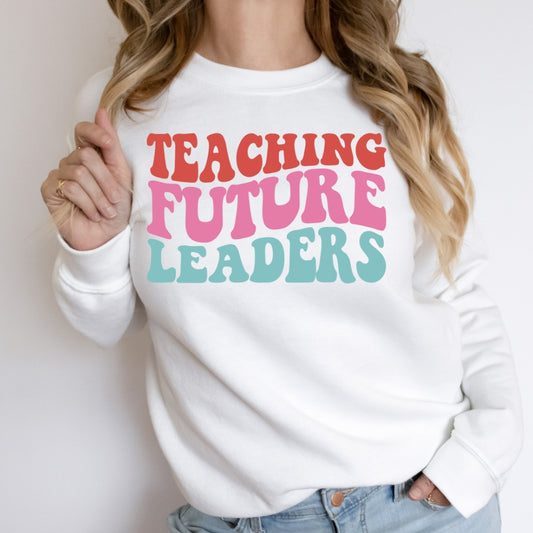 Teaching Future Leaders DTF TRANSFER ONLY