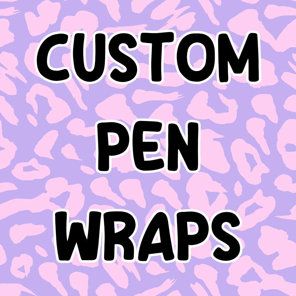 Custom Pen Wraps