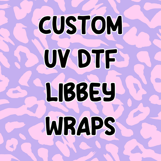 Custom UV DTF 16oz Libbey Cup Wraps