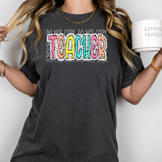 Teacher dalmatian dots colorful - DTF TRANSFER