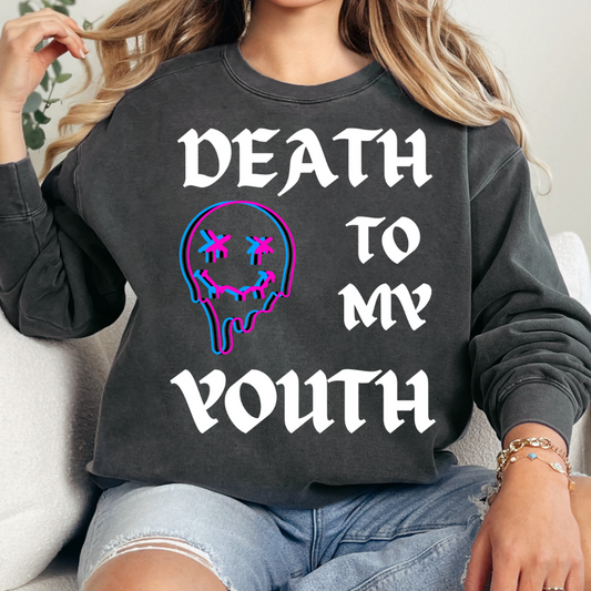 Death to my youth melting - DTF TRANSFER