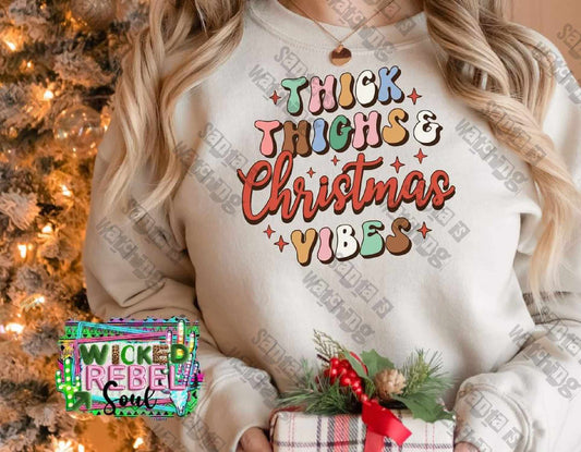 Thick Thighs & Christmas Vibes - DTF TRANSFER ONLY (WRS)