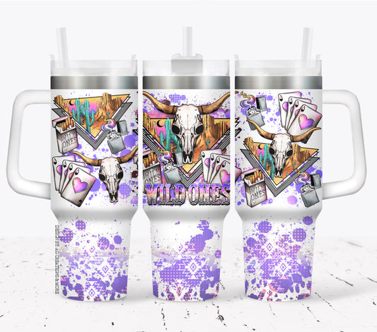 Wild ones purple ; UV DTF 40OZ TUMBLER Wrap (top & bottom) AGCM