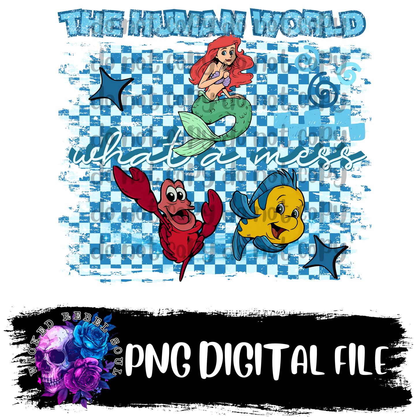 The human world, what a mess : DIGITAL DOWNLOAD PNG