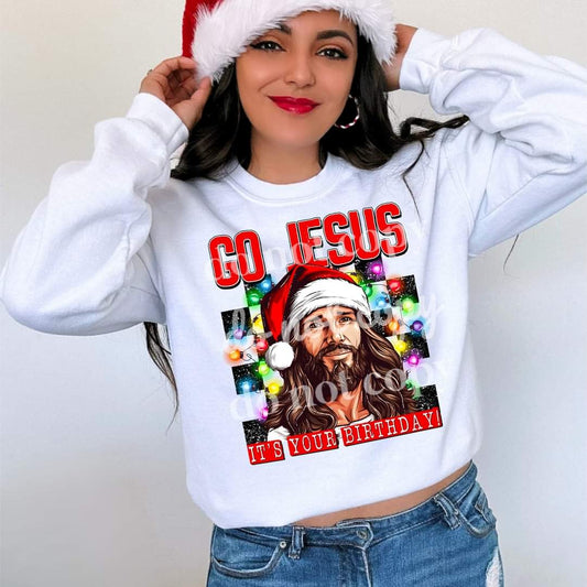 Go Jesus It's Your Birthday - DTF TRANSFER (TED)