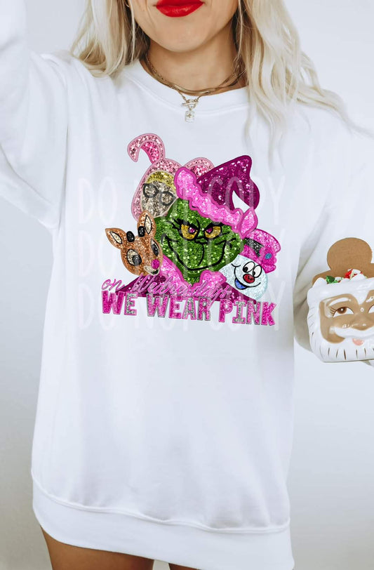 We wear pink faux sequin Christmas Crew - DTF TRANSFER ONLY (TED)