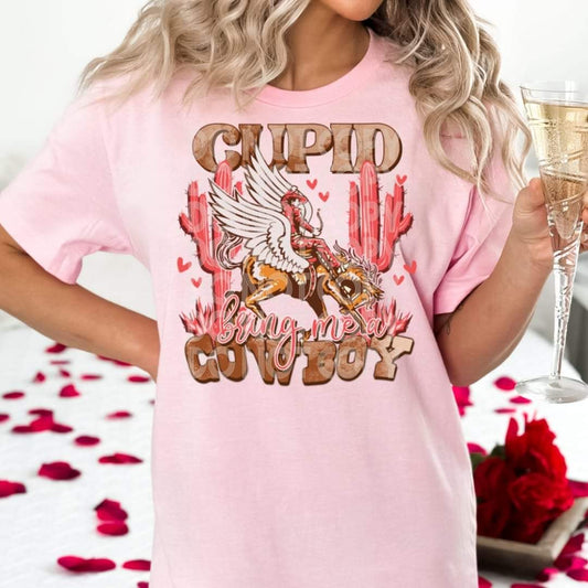 Cupid Bring Me A Cowboy - DTF TRANSFER (SSDD)