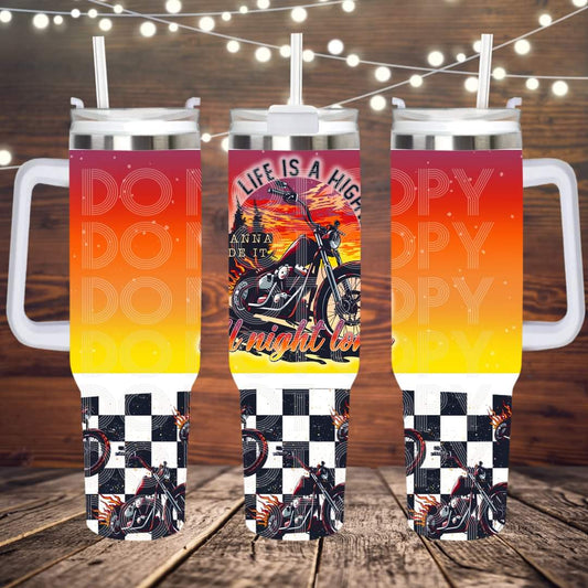 Life Is A Highway ; UV DTF 40OZ TUMBLER Wraps (top & bottom) (TED)