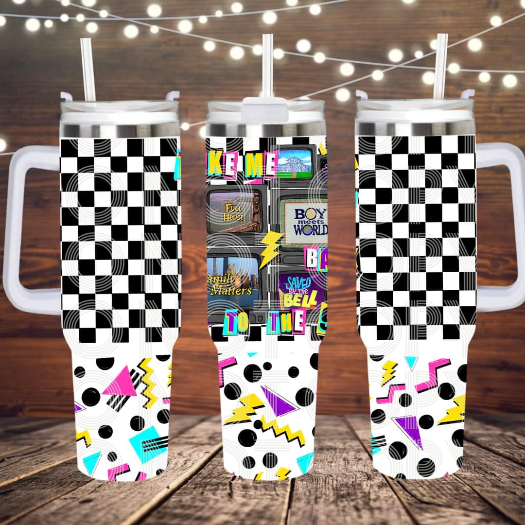 Take me back to the 90s ; UV DTF 40OZ TUMBLER Wraps (top & bottom) (TED)