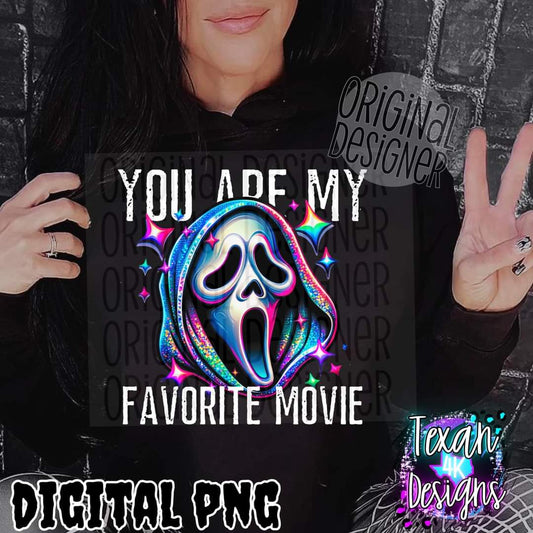 You are my favorite movie horror dude - DTF TRANSFER (T4KD) Pink text***