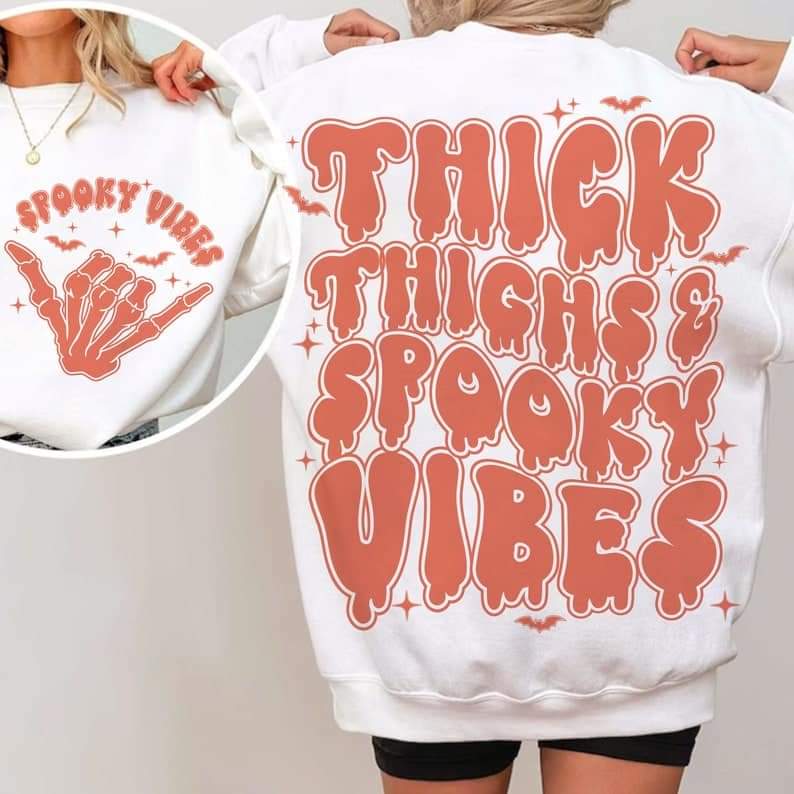 Thick thighs spooky vibes - DTF TRANSFER (ULF)