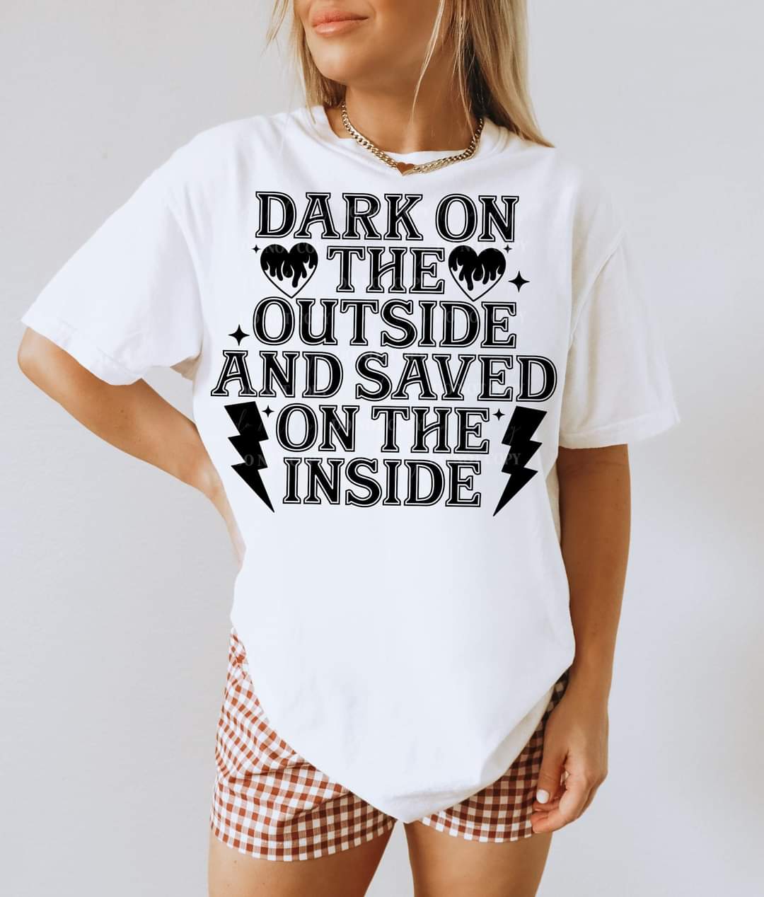 Dark on the outside saved on the inside - DTF TRANSFER (LDC N24)