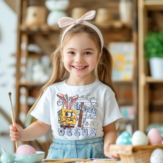 Silly Rabbit Easter Is For Jesus ; DTF TRANSFER (Kids Easter Collab TED/CST)