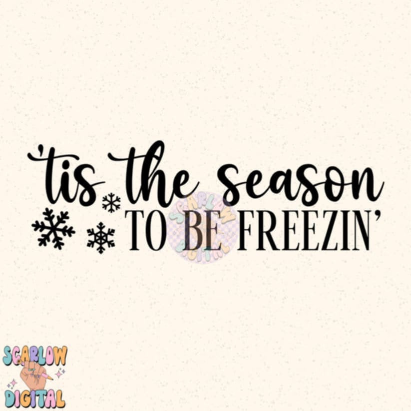 Tie the season to be freezin - DTF TRANSFER (Scarlow)