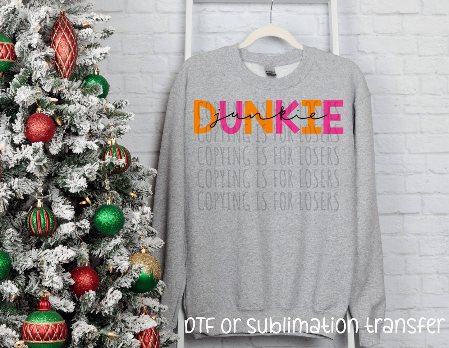 Dunkie Junkie - DTF direct to film transfer