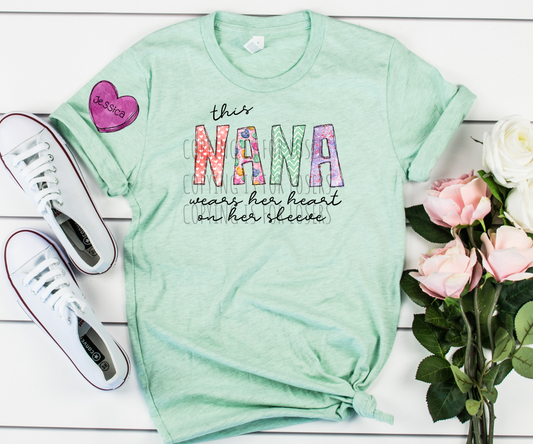 This Nana wears her heart on her sleeve candy hearts custom with names TRANSFER ONLY