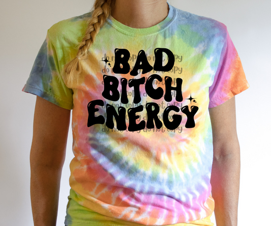 Bad Bitch Energy with star accents TRANSFER ONLY