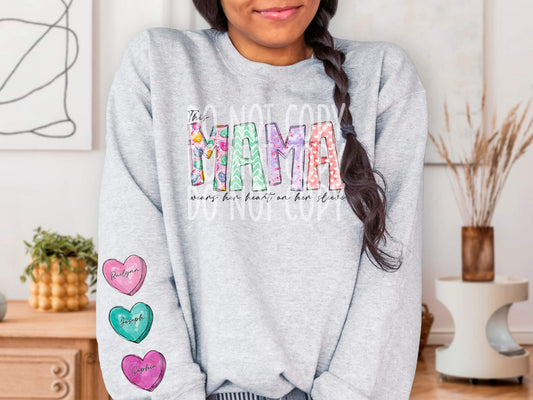 This Mama wears her heart on her sleeve candy hearts custom with names TRANSFER ONLY